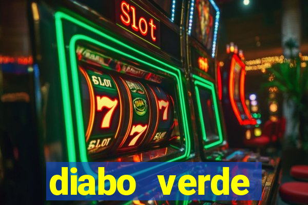 diabo verde termogênico efeitos colaterais
